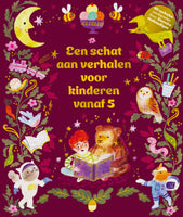 Een Schat Aan Verhalen Voor Kinderen Vanaf 5 Jaar