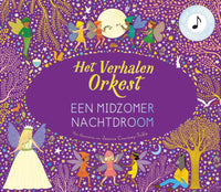 Het verhalenorkest - Een Midzomer Nachtdroom