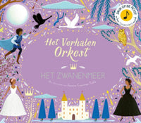 Het verhalenorkest - Het Zwanenmeer